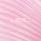 Peep This - Home Choice
